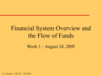 Financial System Overview and the Flow of Funds