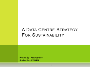 A Data Centre Strategy For Sustainability