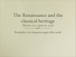 The Renaissance and the classical heritage