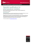 Specialist qualifications for pharmaceutical marketers