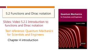 5.2 Functions and Dirac notation