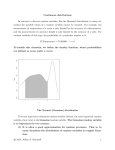 Continuous distributions In contrast to discrete random variables