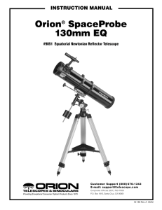 INSTRUCTION MANUAL Orion® SpaceProbe 130mm EQ