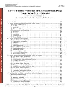 Role of Pharmacokinetics and Metabolism in Drug Discovery and