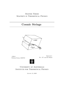 Cosmic Strings - University of Amsterdam