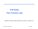 VLSI Design Pass Transistor Logic