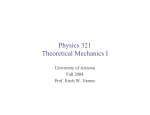 Physics 321 Theoretical Mechanics I