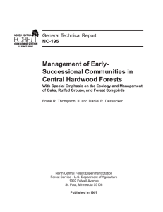 Management of Early- Successional Communities in Central