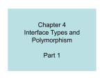 Chapter 4 Interfaces and Polymorphism