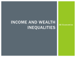 Income and Wealth Inequalities