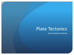 Plate Tectonics - LunsfordEnvironmentalScience