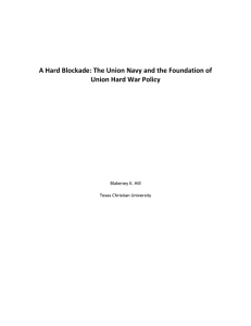 A Hard Blockade: The Union Navy and the Foundation of Union