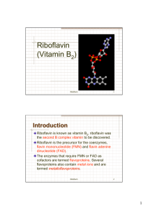 Riboflavin (Vitamin B )