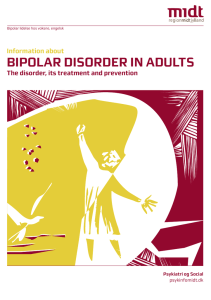 bipolar disorder iN adUlTs - Psykiatrien i Region Midtjylland