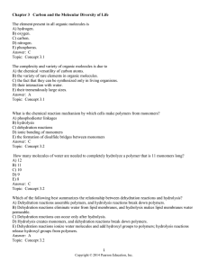 Chapter 3 Carbon and the Molecular Diversity of Life The element