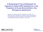 A Randomized Trial of Nebulized 3% Hypertonic Saline With