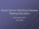 Infectious Disease Testing Update