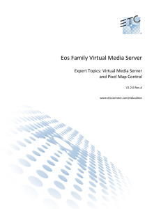 Eos Family Virtual Media Server