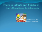 Fever in Infants and Children: Sepsis, Meningitis, and Occult