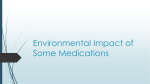 Environmental Impact of Some Medications