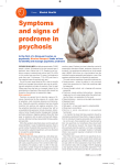 Symptoms and signs of prodrome in psychosis