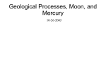 Geological Processes, Moon, and Mercury