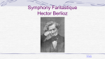 Symphony Fantastique Hector Berlioz