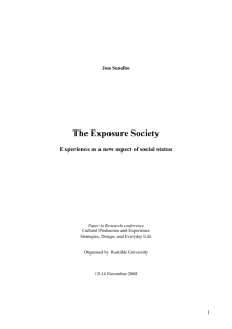 The Exposure Society Experience as a new aspect of social status