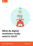 What do digital marketers really want in 2015?
