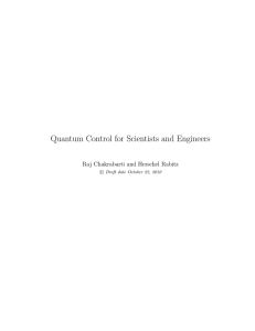Quantum Control for Scientists and Engineers