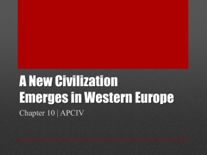 A New Civilization Emerges in Western Europe