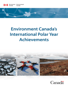 Environment Canada`s International Polar Year Achievements
