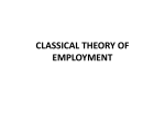 CLASSICAL THEORY OF EMPLOYMENT
