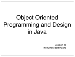 Object Oriented Programming and Design in Java