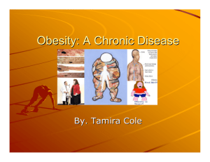 Obesity: A Chronic Disease