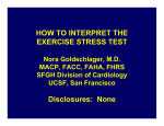 HOW TO INTERPRET THE EXERCISE STRESS TEST Disclosures