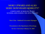 upward and also more downward mobility?