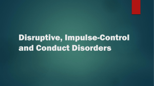 Disruptive, Impulse-Control and Conduct Disorders
