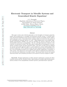 Electronic Transport in Metallic Systems and Generalized Kinetic