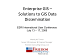 Enterprise GIS – Solutions to GIS Data Dissemination