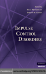 Impulse Control Disorders.