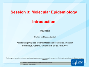 Introduction and Comments on Measles Genotype Distribution and