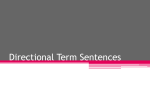 Directional Term Sentences