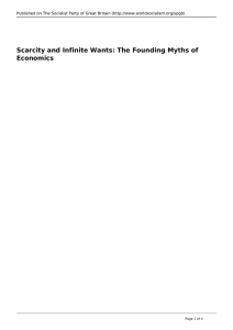 Scarcity and Infinite Wants: The Founding Myths of Economics