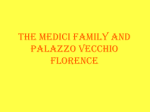 Slideshow on the Medici family and Palazzo Vecchio