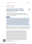 Cardiovascular Health of Patients With Cancer and Cancer Survivors