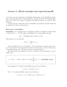 Lecture 5: Mixed strategies and expected payoffs