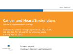 Cancer and Heart/Stroke benefits