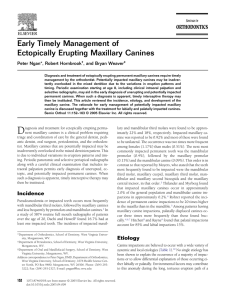 Early Timely Management of Ectopically Erupting Maxillary Canines