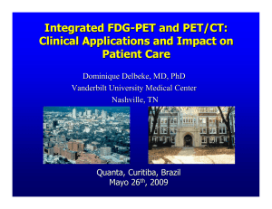 Integrated FDG-PET and PET/CT: Clinical Applications